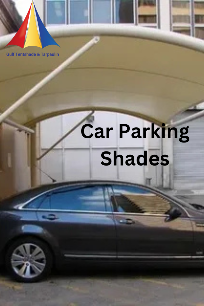 Durable Tin Shades for Car Parking in Abu Dhabi